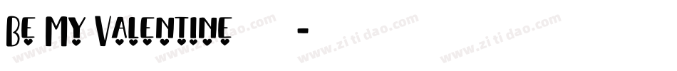 Be My Valentine手机版字体转换